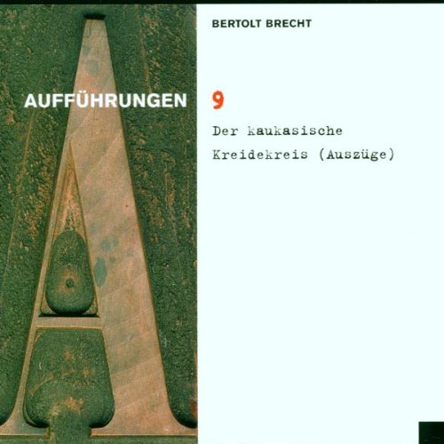 9/der Kaukasische Kreidekreis Radio Plays