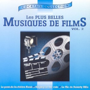 Les Plus Belle Musiques De Films/Vol.2 (Bof) Pop