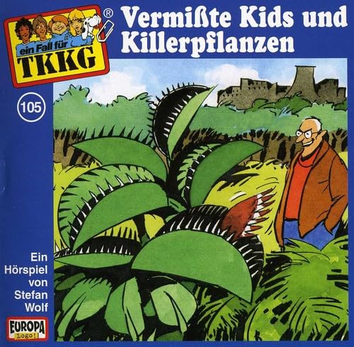 105/Vermisste Kids und Killerpflanzen Children & Young People