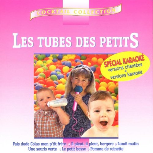 Les Tubes des Tout-Petits Children & Young People