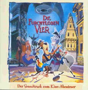 Die Furchtlosen Vier Soundtracks & Musicals