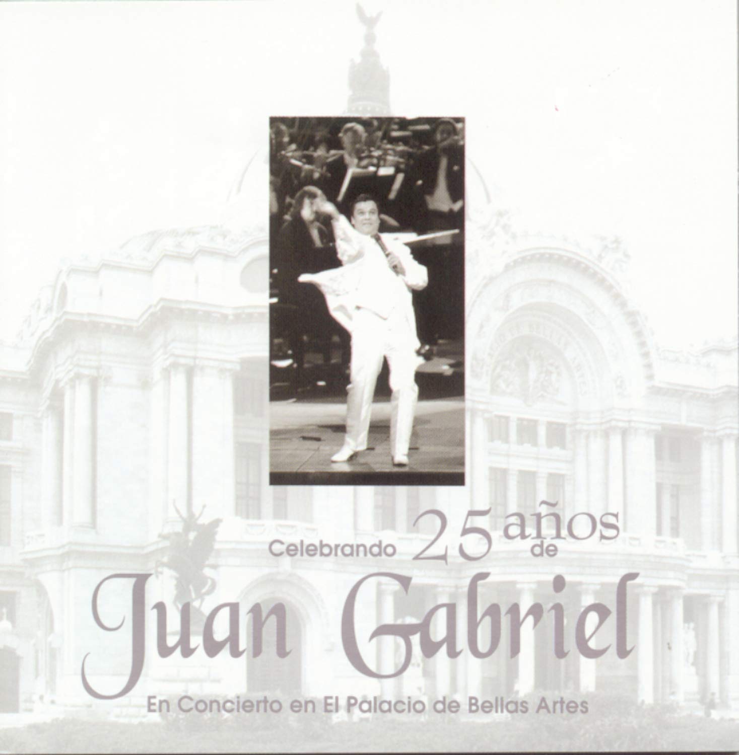 Celebrando 25 Anos de Juan Gabriel Pop