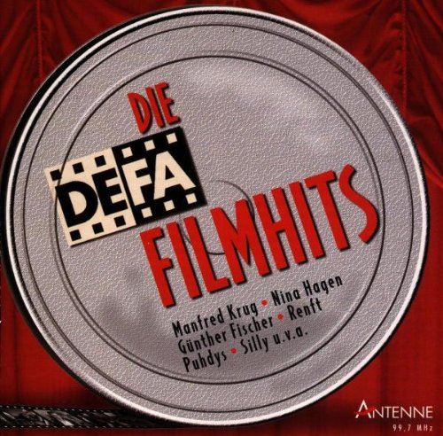 Die DEFA Filmhits Soundtracks & Musicals