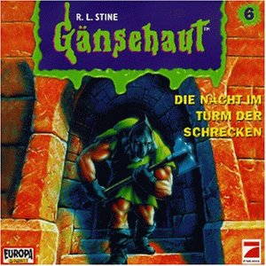 Gänsehaut Folge 6 - Die Nacht im Turm der Schrecken Children & Young People