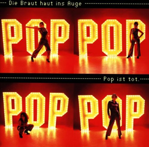 Pop Ist Tot Pop