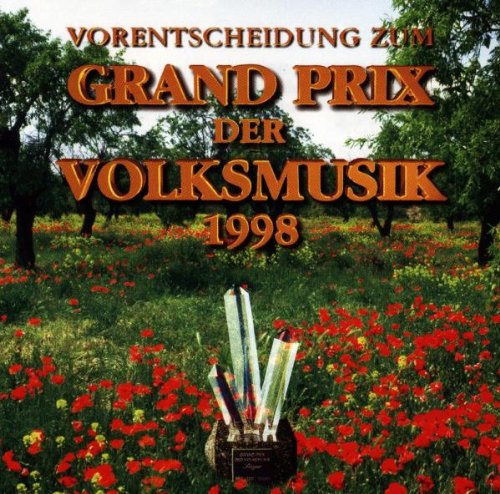 Grand Prix der Volksmusik - Vorentscheidung 1998 German Schlager & Volksmusik