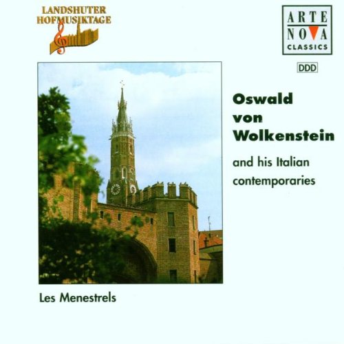 Landshuter Hofmusiktage - Oswald von Wolkstein And His Italian Contemporaries Classical