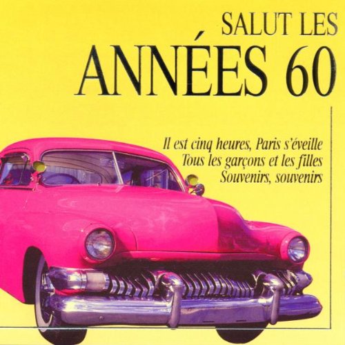 Salut les Annees 60 (New Artwo Music
