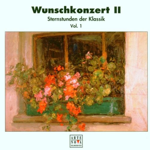 Wunschkonzert 2 (Sternstunden der Klassik) Vol. 1 Classical