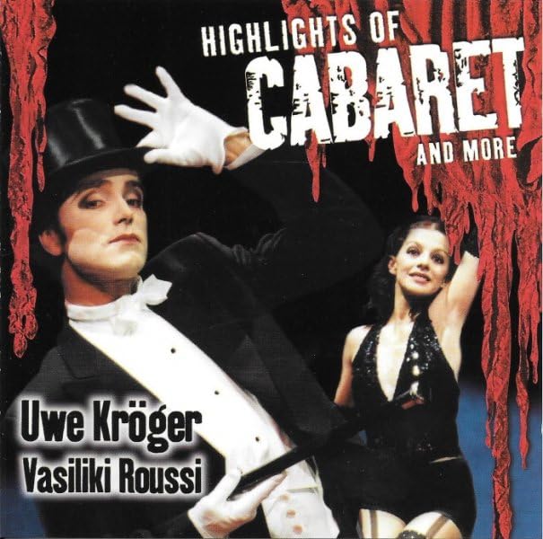 Highlights of Cabaret Soundtracks & Musicals