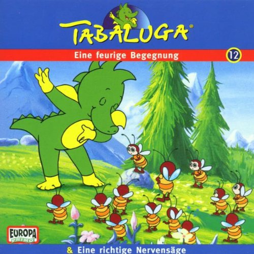 Tabaluga 12: Eine feurige Begegnung / Eine richtige Nervensäge Children & Young People
