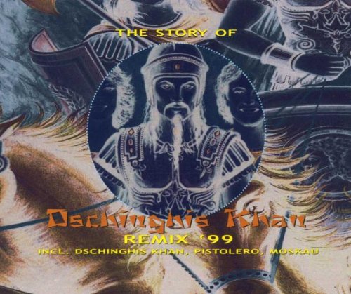 The Story of Dschinghis Khan Pop