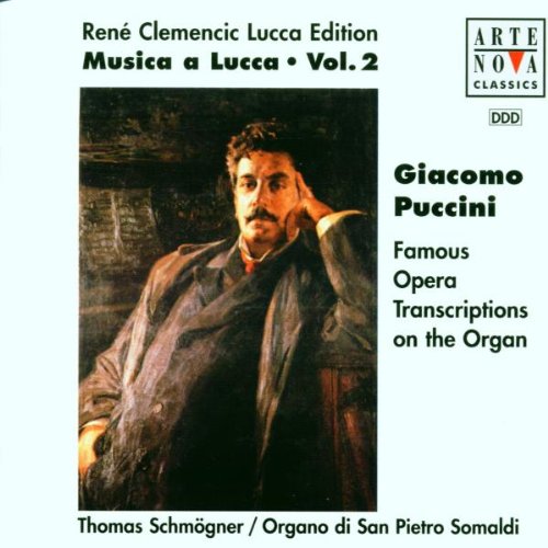 Musica a Lucca Vol. 2 (Puccini: Operntranskriptionen) Classical