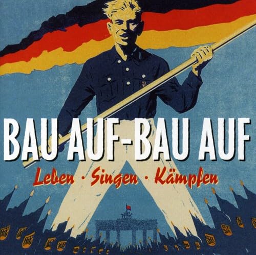 Bau auf-Bau auf-Leben/Singen/Kämpfen Classical