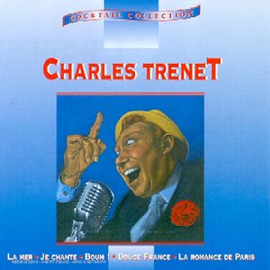 La Mer;Je Chante,Boum;Douce France Country & Folk