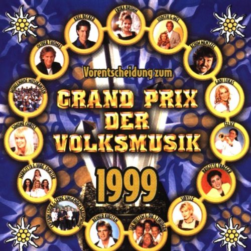 Grand Prix d.Volksm.99-Vorent. German Schlager & Volksmusik