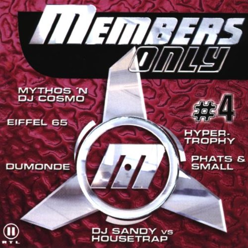 Members Only Vol.4 Dance & Electronic