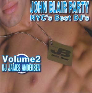 John Blair Party CD: NYC's Best DJ's 2 Dance & Electronic