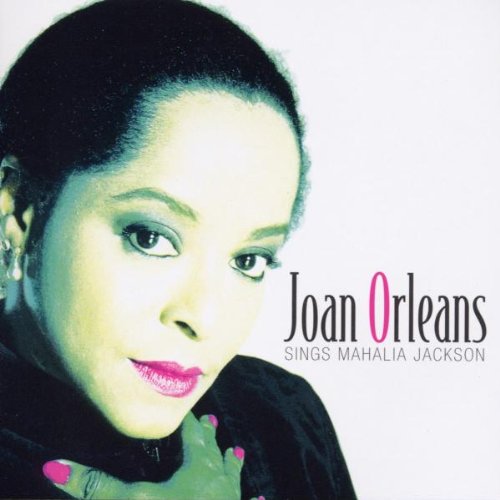 Joan Orleans Sings Mahalia Jackson Classical