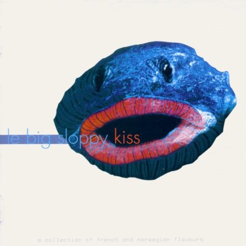 Le Big Sloppy Kiss Pop
