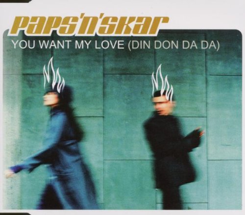 You Want My Love (Din Don Da d cd