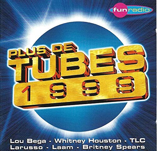 Product Image: Plus de Tubes '99