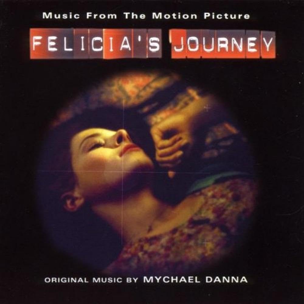 Felicia'S Journey Soundtracks & Musicals