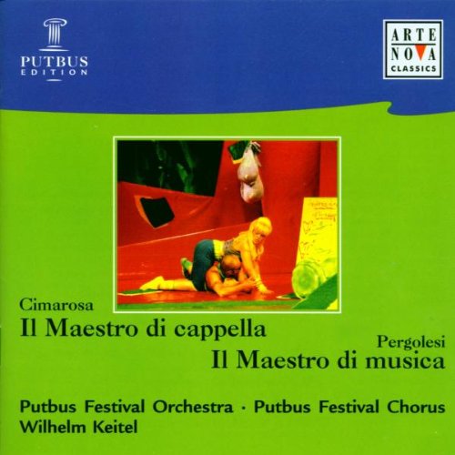 Putbus Edition - Il Maestro di cappella (Cimarosa) / Il Maestro di musica (Pergolesi) Classical