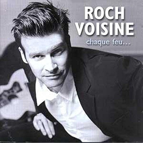 Roch Voisine - Chaque Feu... Pop