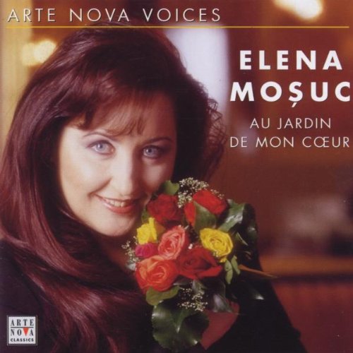 Arte Nova Voices - Elena Mosuc (Au jardin de mon cöur) Classical