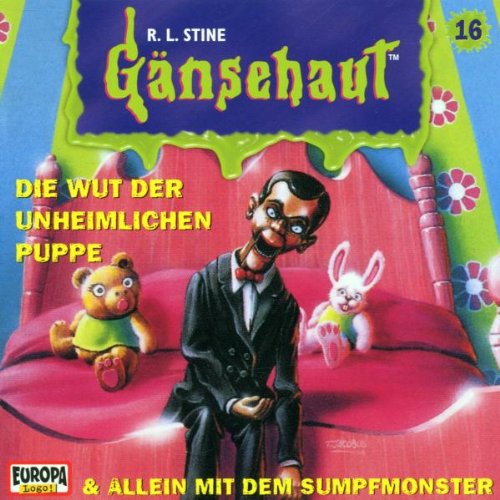 Gänsehaut Folge 16 : Die Wut der unheimlichen Puppe & Allein mit dem Sumpfmonster Children & Young People