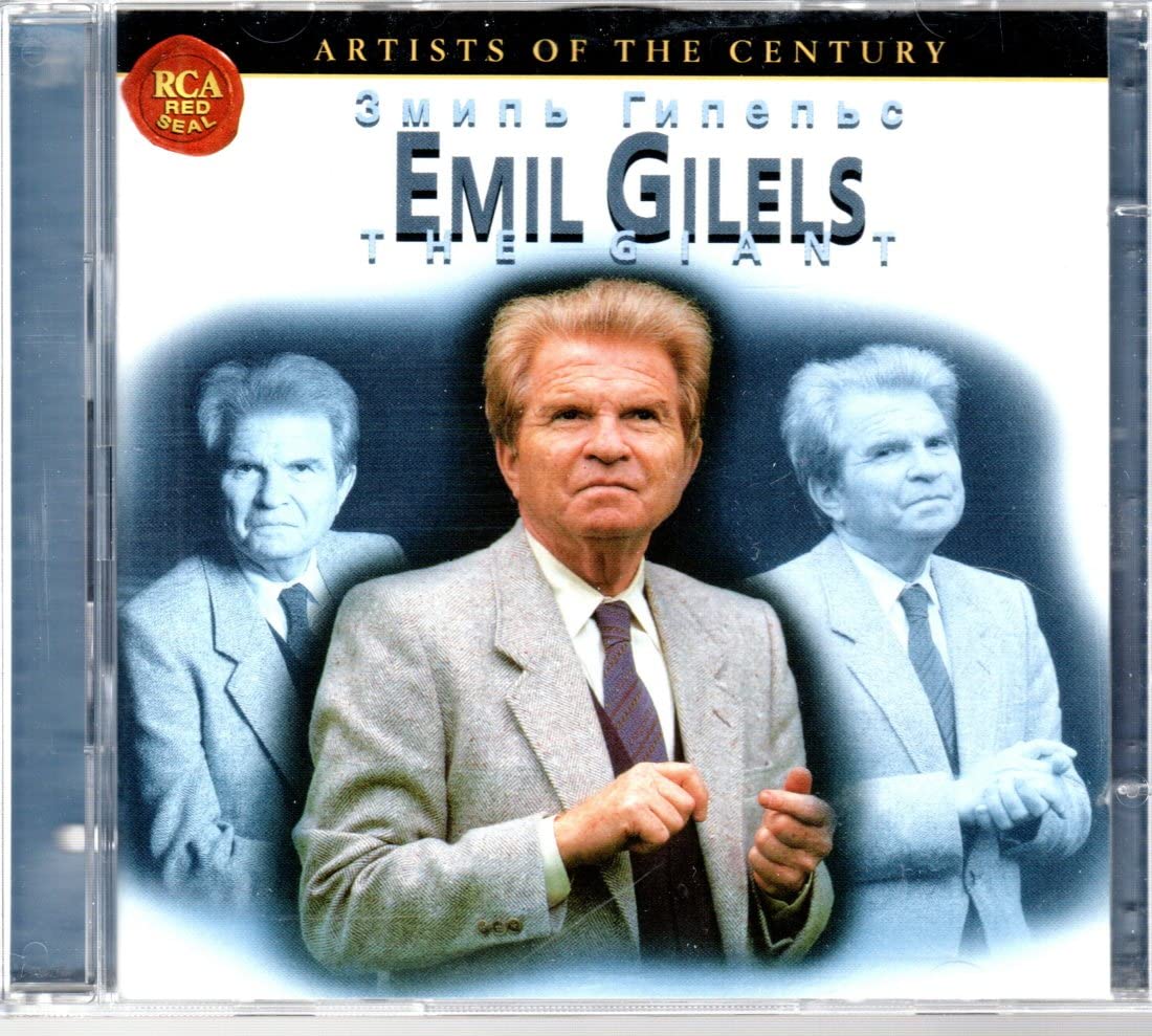 Artists of the Century - Emil Gilels Classical