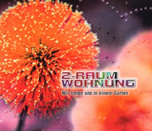 Wir Trafen Uns in Einem Garten Pop