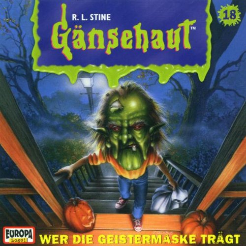 Gänsehaut - Folge 18: Wer die Geistermaske trägt Children & Young People Audio Books
