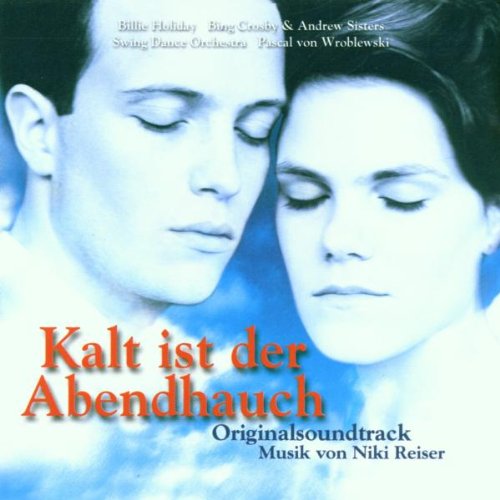 Kalt Wie der Abendhauch Music