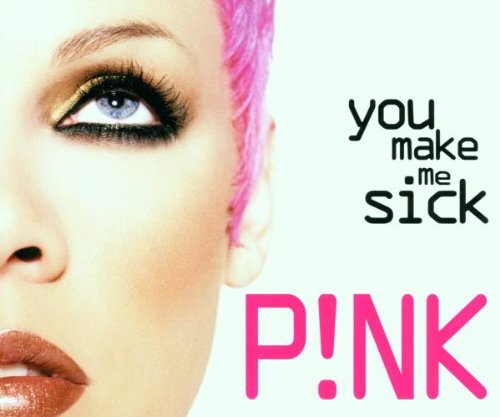 You Make Me Sick Pop
