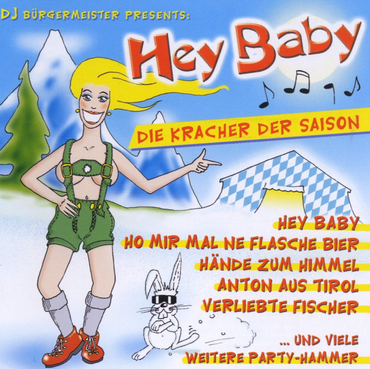 Hey Baby-die Kracher der Saison Pop