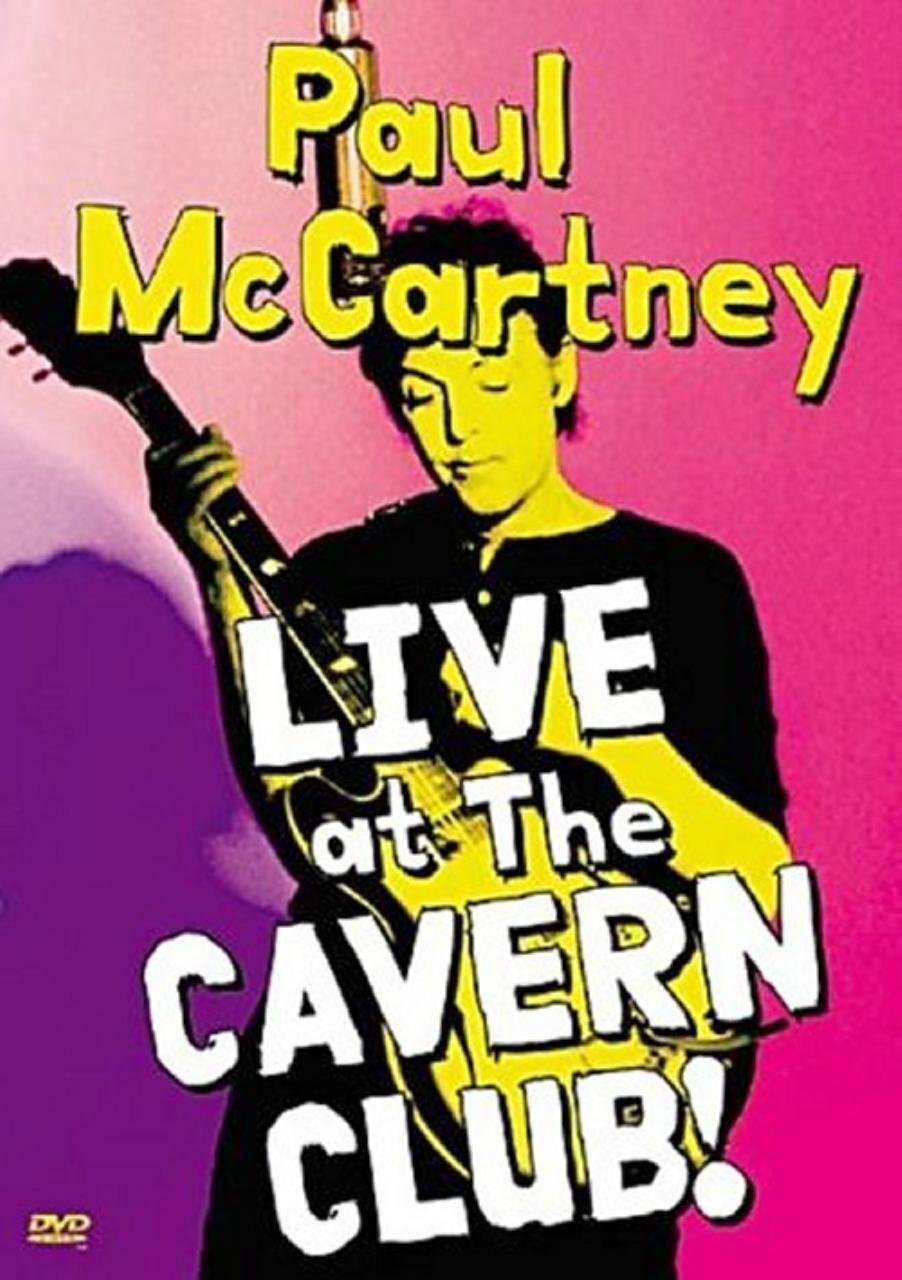 Paul McCartney - Live at the Cavern Club Films