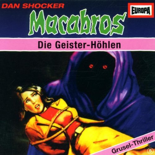 Macabros - Folge 5: Die Geister-Hoehlen Children & Young People