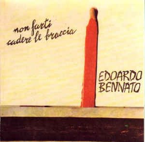 Non Farti Cadere Le Braccia-Dischi Bennato Edoardo cd