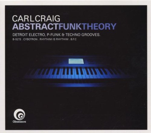 Carl Craig Presents Abstract F Dance & Electronic