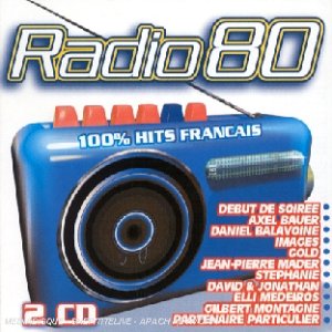 Radio 80 (La Bande Son Des Années 80) Pop