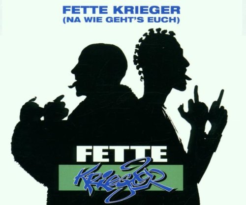 Fette Krieger (Na Wie Geht'S E Rap & Hip-Hop