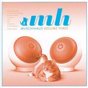 Product Image: Muschihaus Vol.3 CD