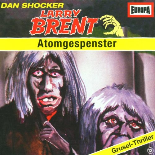 Product Image: Larry Brent - Folge 12: Atomgespenster