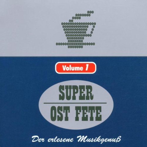 Die Super Ost Fete Vol.1 Pop