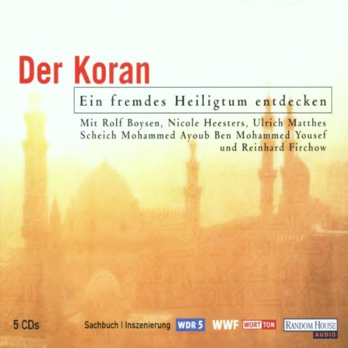 Der Koran-Ein Fremdes Heilig Radio Plays