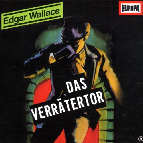 Edgar Wallace - Folge 9: Das Verrätertor Children & Young People