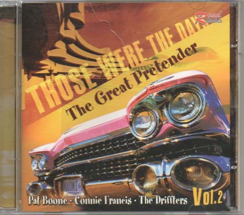 those were the days -vol 2 the Great Pretender Music