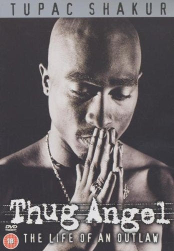 Tupac Shakur - Thug Angel Films